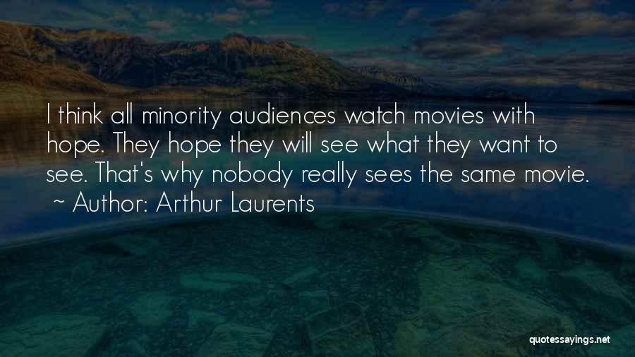Arthur Laurents Quotes 1121310