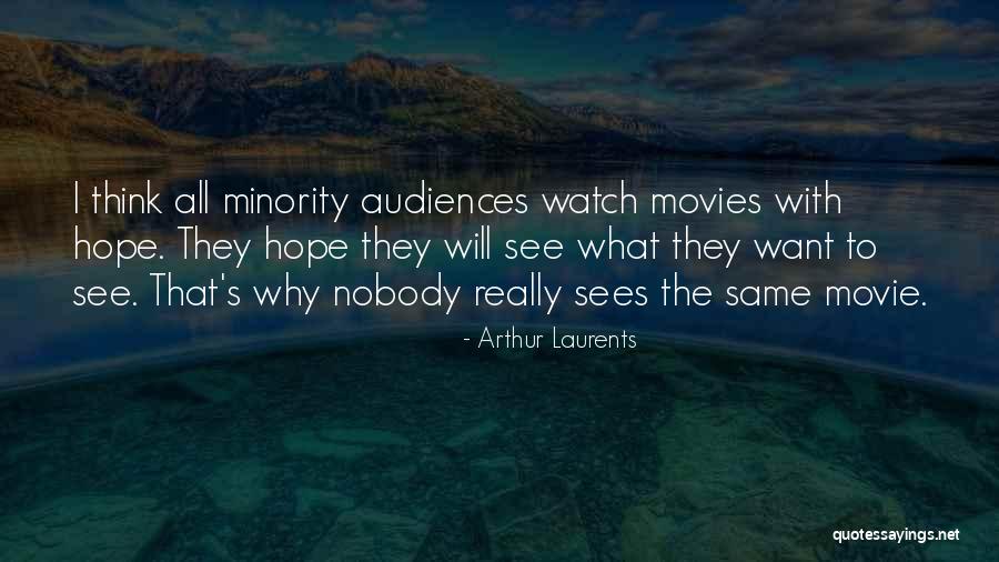 Arthur Laurents Quotes 1121310