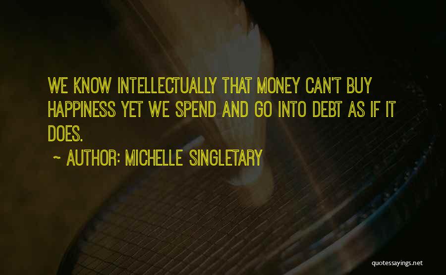 Arthur Leonard Griffith Quotes By Michelle Singletary