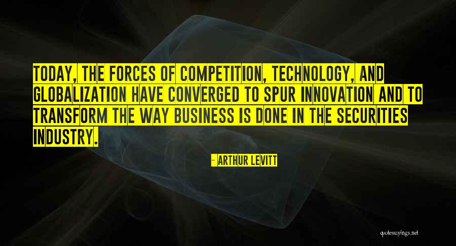 Arthur Levitt Quotes 1655895 Arthur Levitt Quotes 1655895