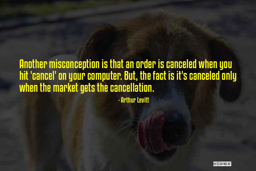 Arthur Levitt Quotes 2258513 Arthur Levitt Quotes 2258513