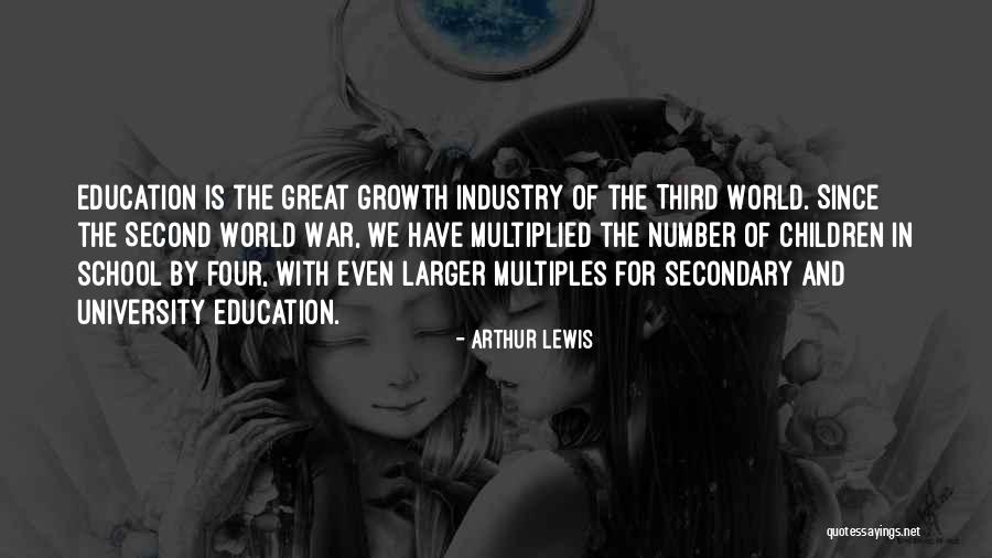 Arthur Lewis Quotes 749838