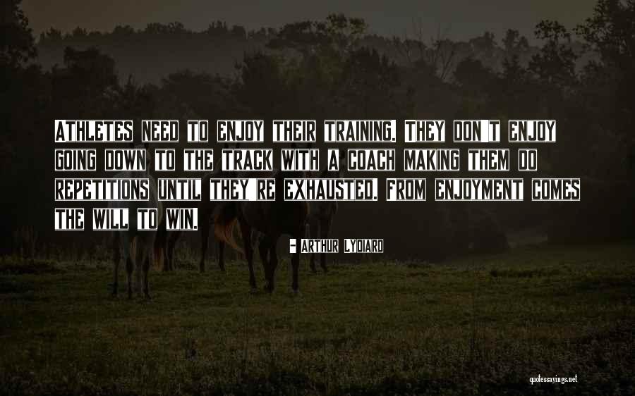 Arthur Lydiard Quotes 2159499 Arthur Lydiard Quotes 2159499