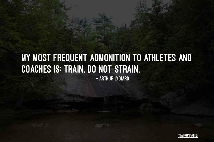 Arthur Lydiard Quotes 729029 Arthur Lydiard Quotes 729029
