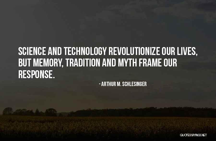 Arthur M. Schlesinger Quotes 1029535