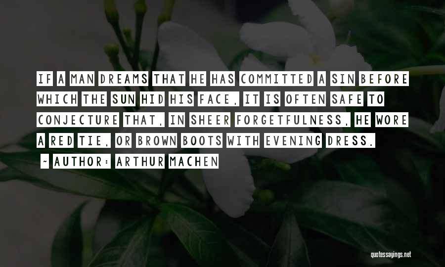 Arthur Machen Quotes 162181