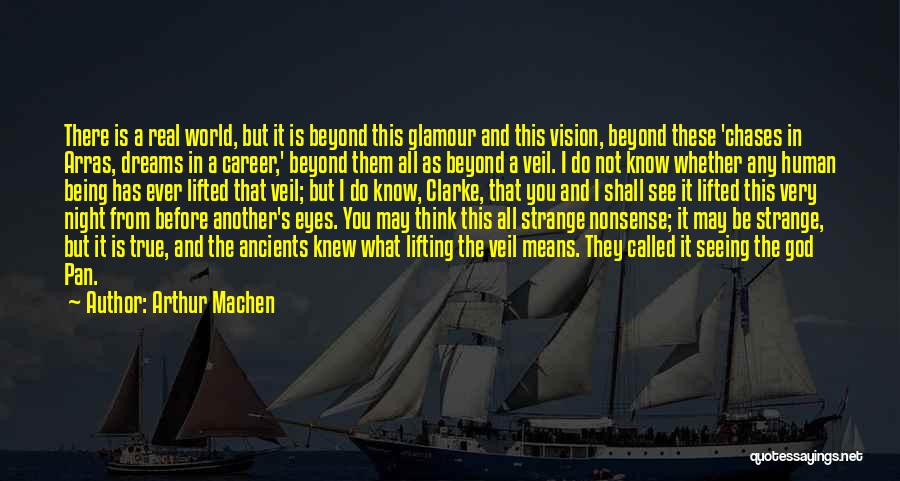 Arthur Machen Quotes 1826860