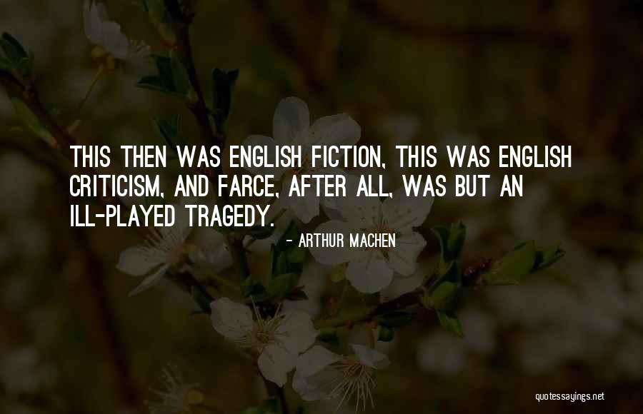 Arthur Machen Quotes 201437