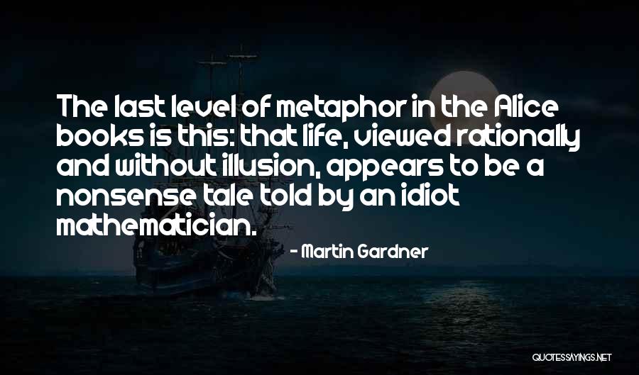 Arthur Marwick History Quotes By Martin Gardner Arthur Marwick History Quotes By Martin Gardner