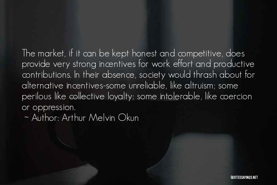 Arthur Melvin Okun Quotes 1297310