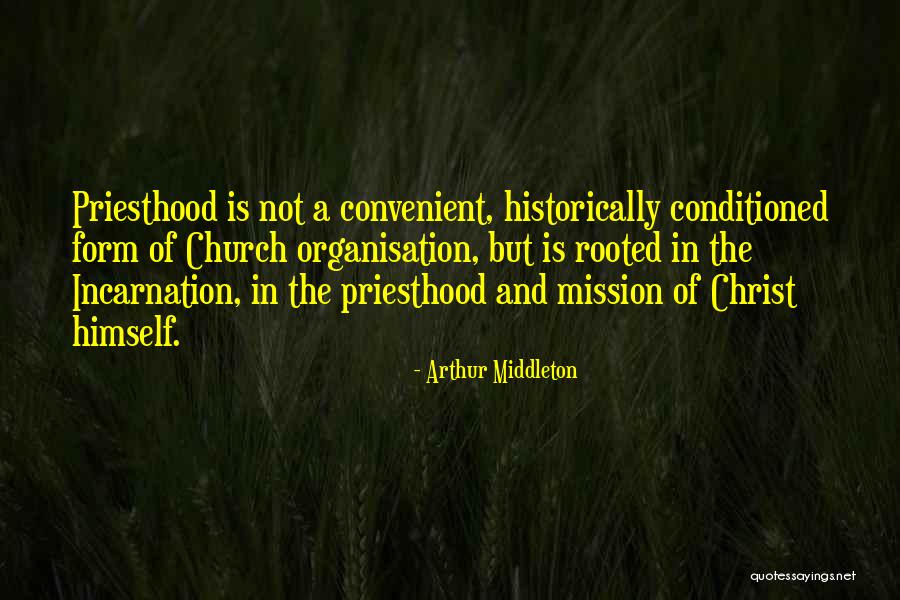 Arthur Middleton Quotes 1641388