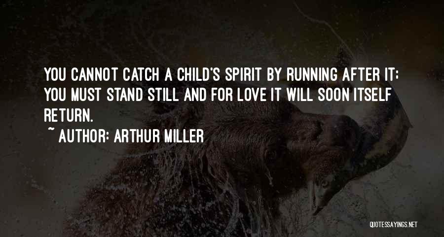 Arthur Miller Quotes 1097630