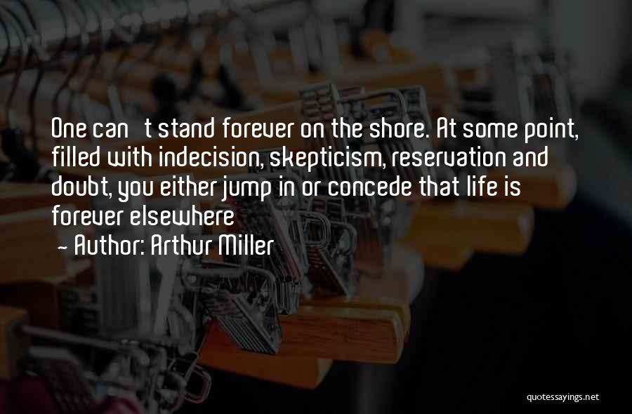 Arthur Miller Quotes 1327596