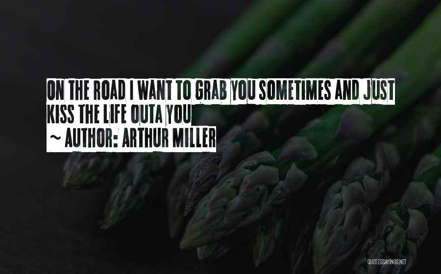 Arthur Miller Quotes 1364962