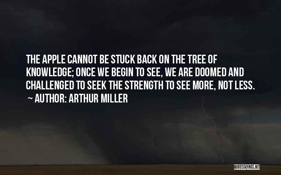 Arthur Miller Quotes 1606950