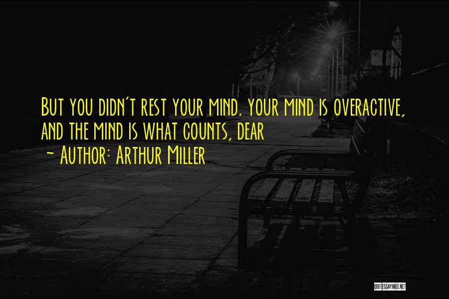 Arthur Miller Quotes 1867465