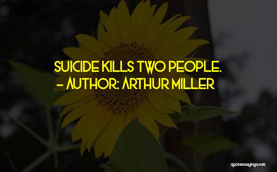 Arthur Miller Quotes 205227