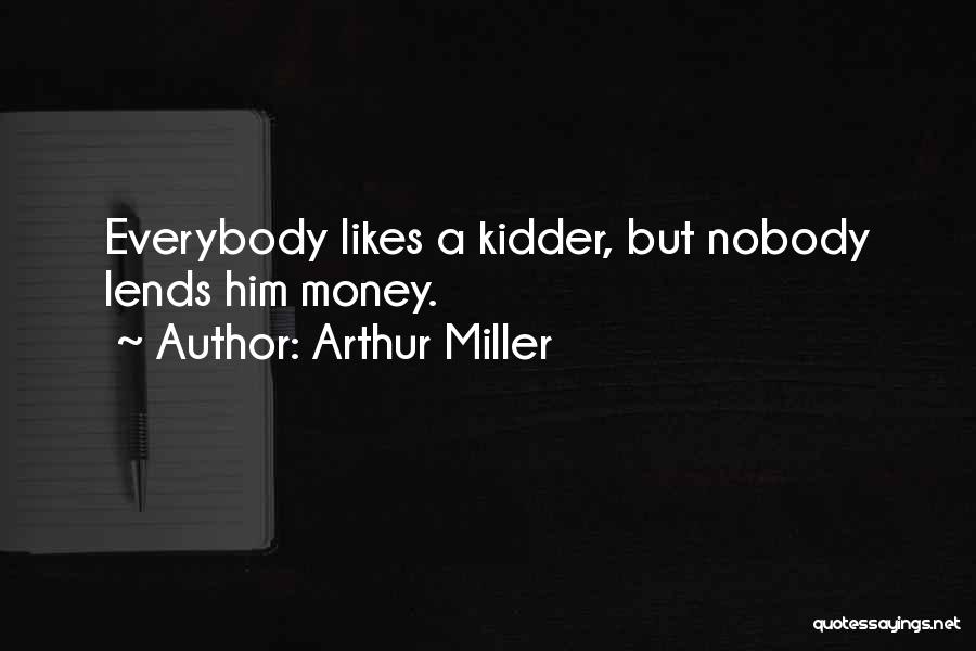 Arthur Miller Quotes 363356