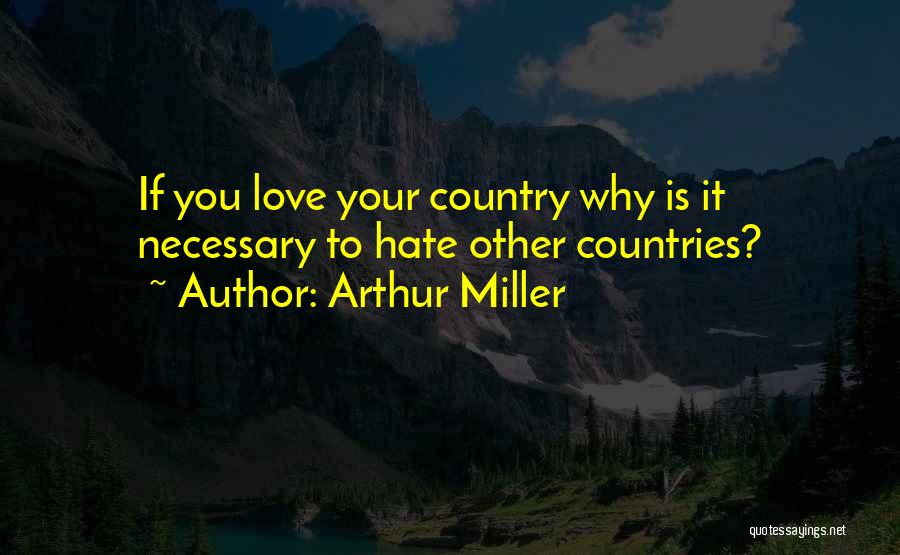 Arthur Miller Quotes 512703