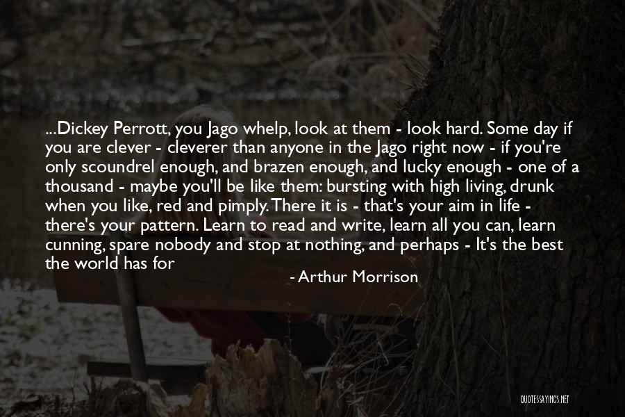 Arthur Morrison Quotes 281974