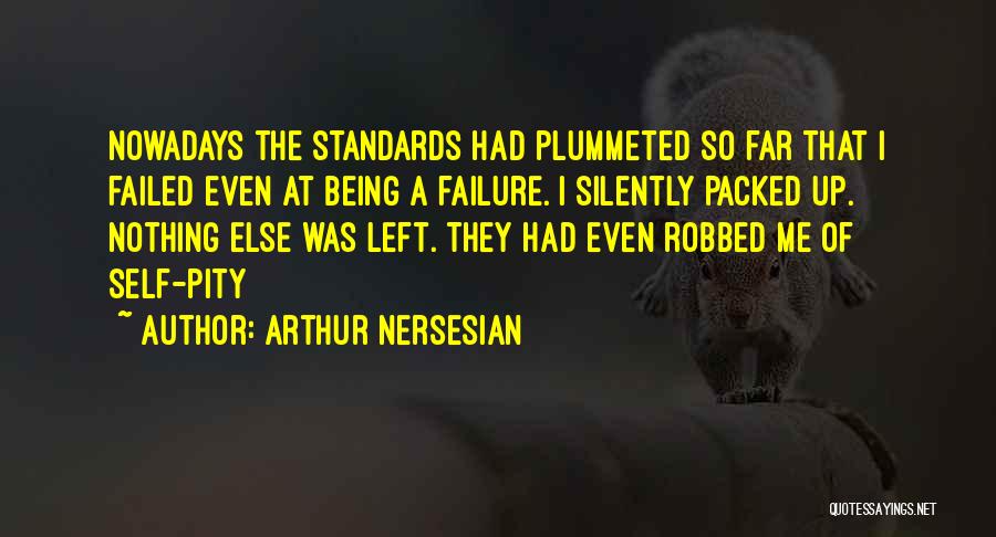 Arthur Nersesian Quotes 950244