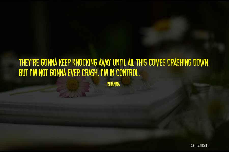 Arthur Oakman Quotes By Rihanna Arthur Oakman Quotes By Rihanna