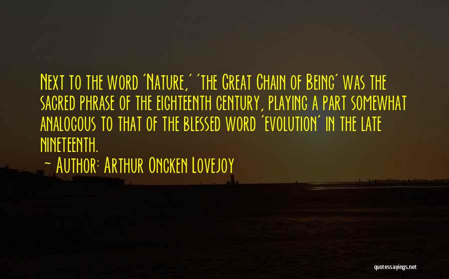 Arthur Oncken Lovejoy Quotes 947689