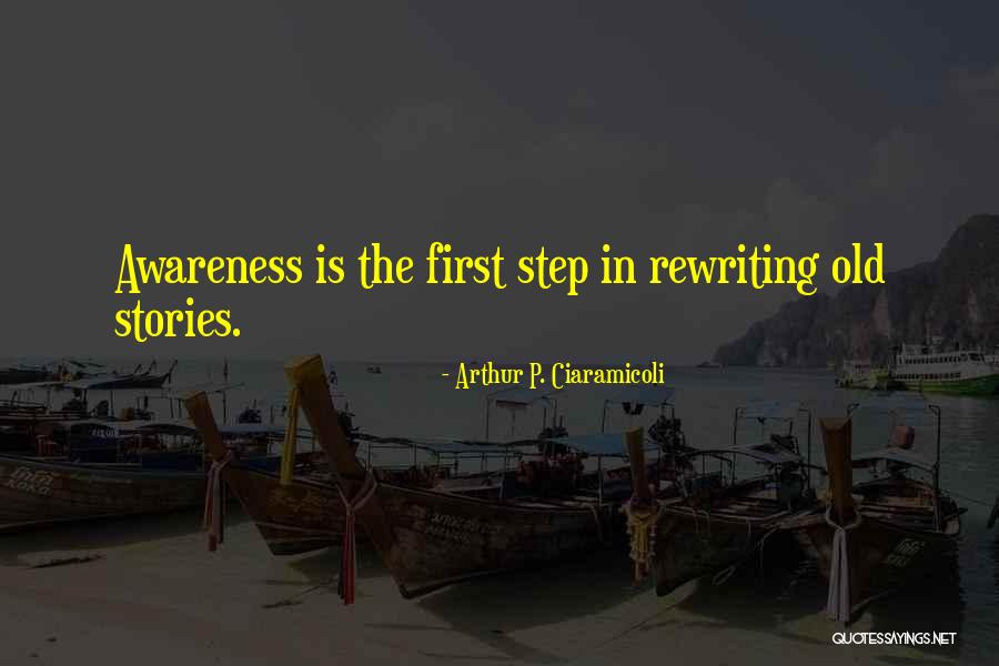 Arthur P. Ciaramicoli Quotes 1542947 Arthur P. Ciaramicoli Quotes 1542947