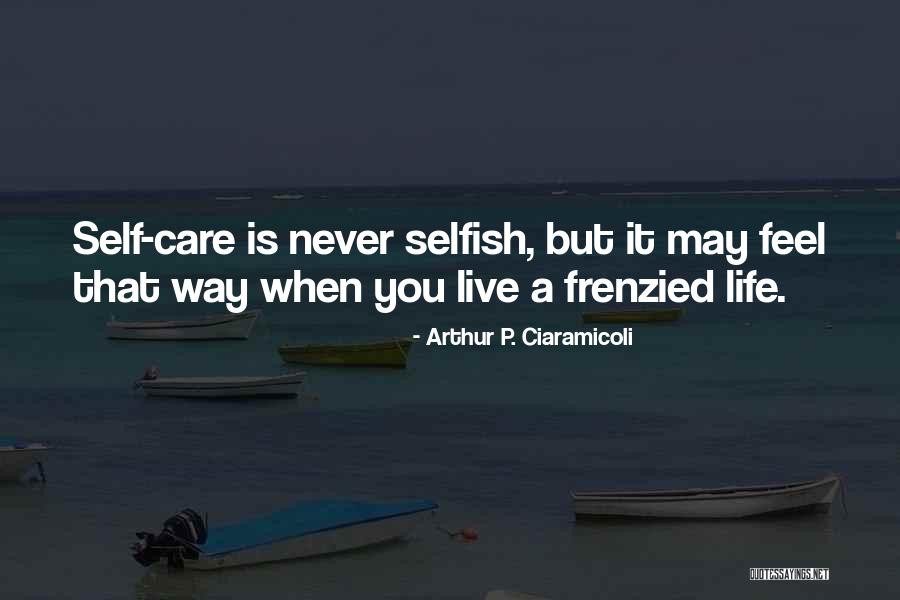 Arthur P. Ciaramicoli Quotes 372392 Arthur P. Ciaramicoli Quotes 372392