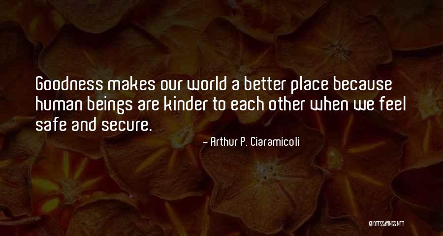 Arthur P. Ciaramicoli Quotes 521626 Arthur P. Ciaramicoli Quotes 521626