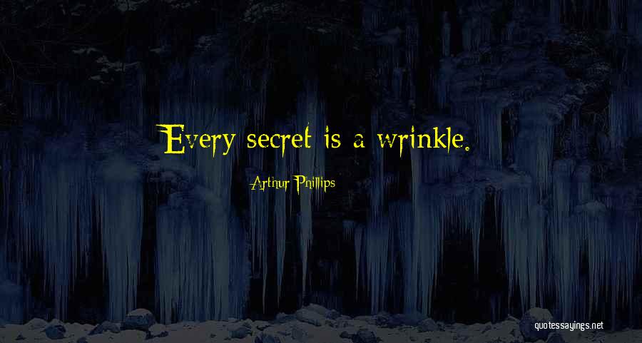 Arthur Phillips Quotes 1488212