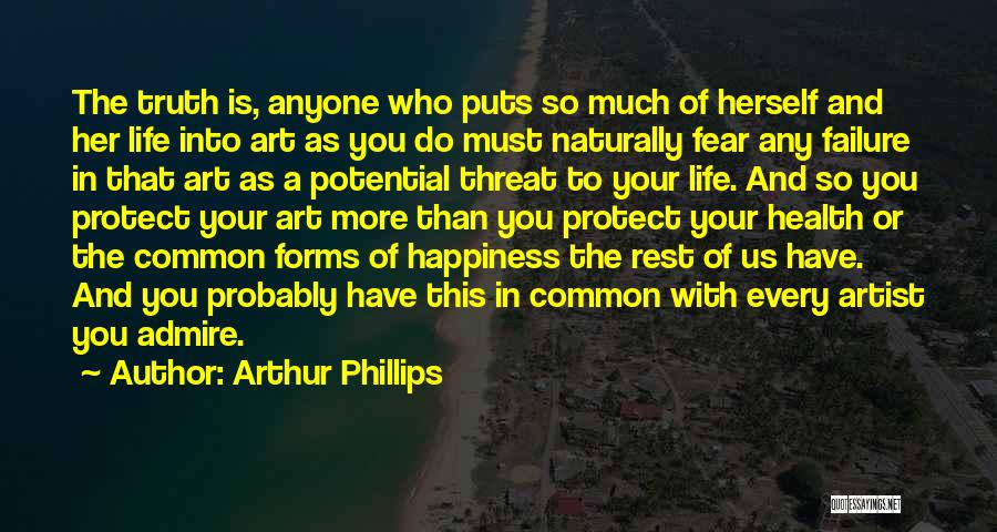 Arthur Phillips Quotes 393972