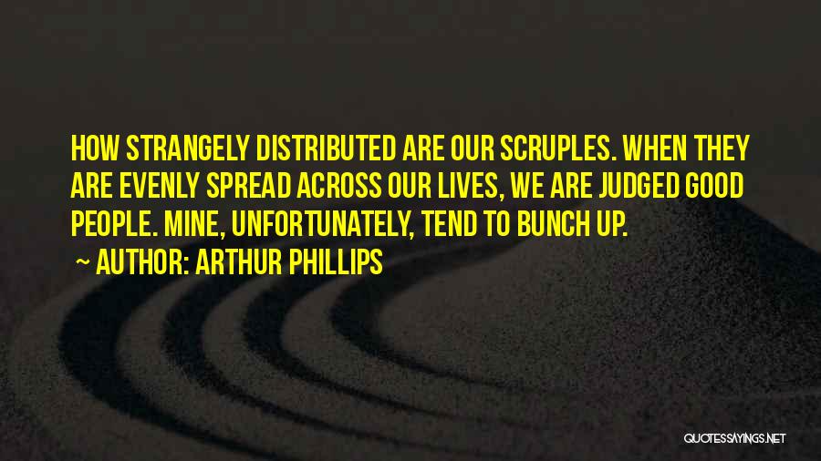 Arthur Phillips Quotes 819922