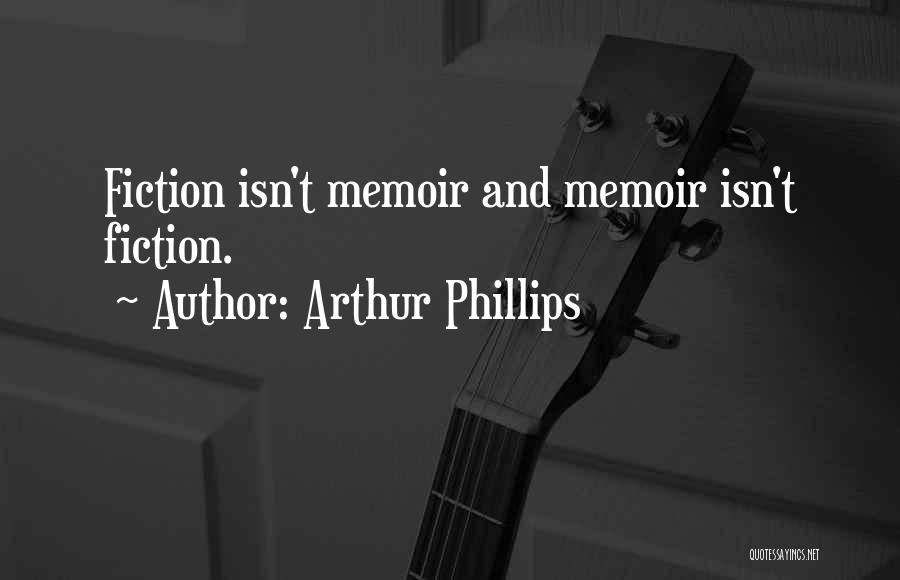 Arthur Phillips Quotes 885315