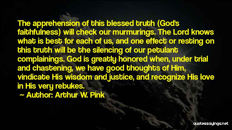 Arthur Pink Quotes By Arthur W. Pink