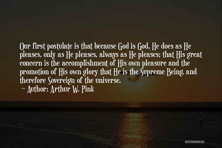 Arthur Pink Quotes By Arthur W. Pink