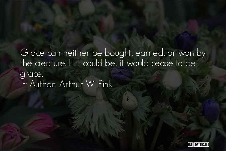 Arthur Pink Quotes By Arthur W. Pink