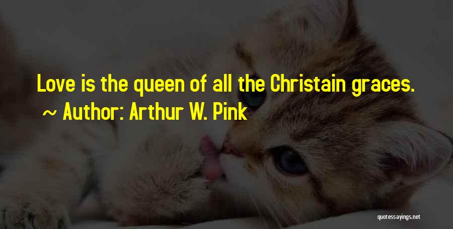 Arthur Pink Quotes By Arthur W. Pink