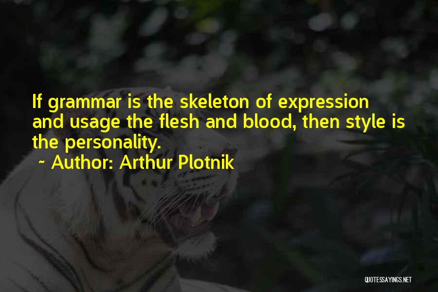 Arthur Plotnik Quotes 1223613