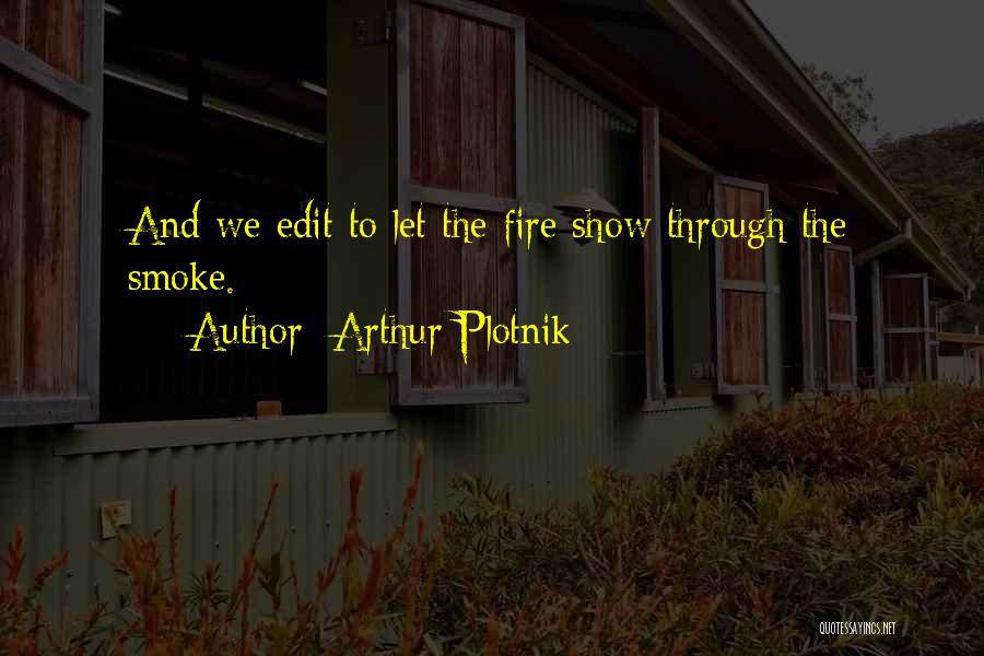 Arthur Plotnik Quotes 1966907