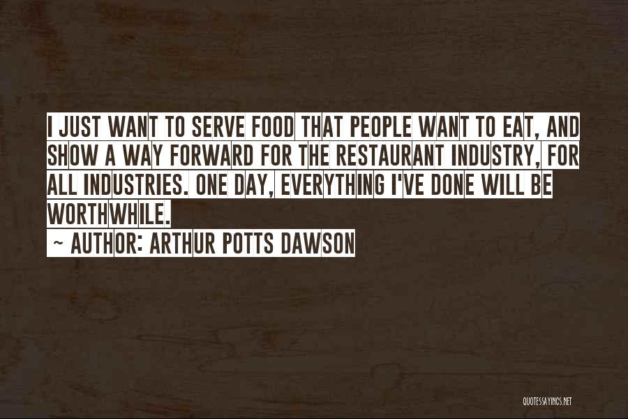 Arthur Potts Dawson Quotes 1305297