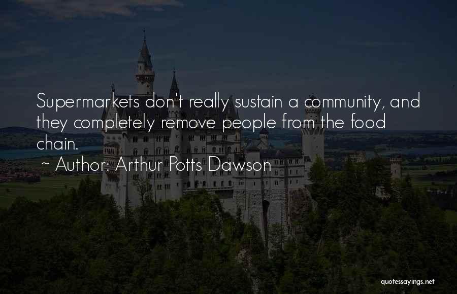 Arthur Potts Dawson Quotes 1553273