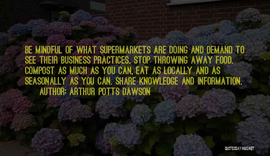 Arthur Potts Dawson Quotes 2098736