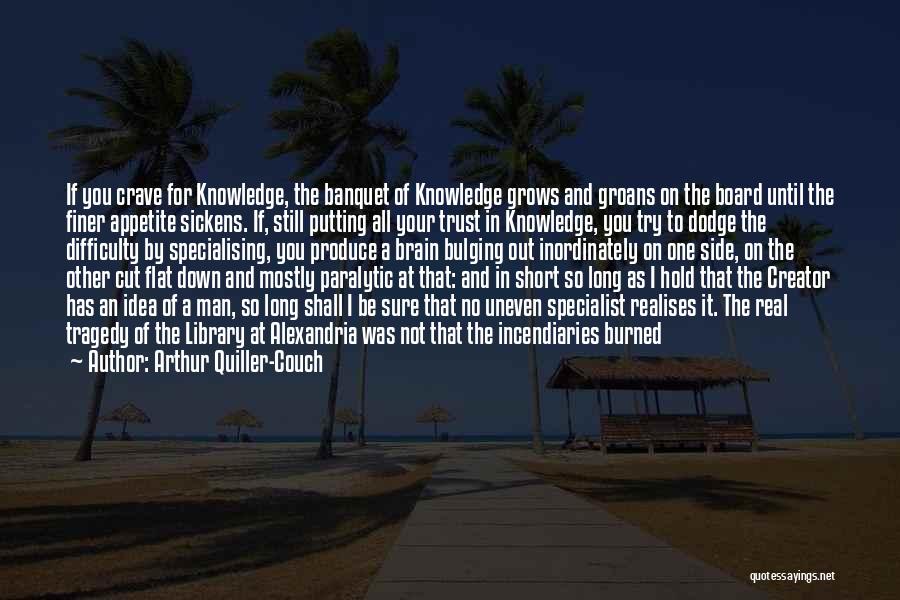 Arthur Quiller-Couch Quotes 1770774