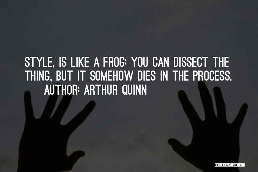 Arthur Quinn Quotes 948405