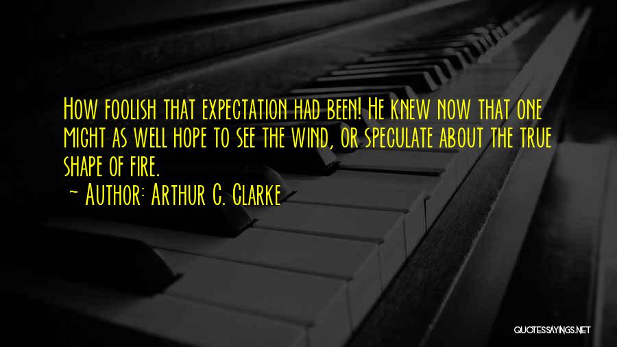 Arthur Quotes By Arthur C. Clarke