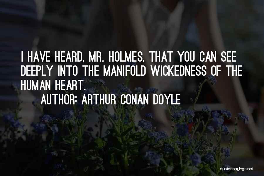 Arthur Quotes By Arthur Conan Doyle