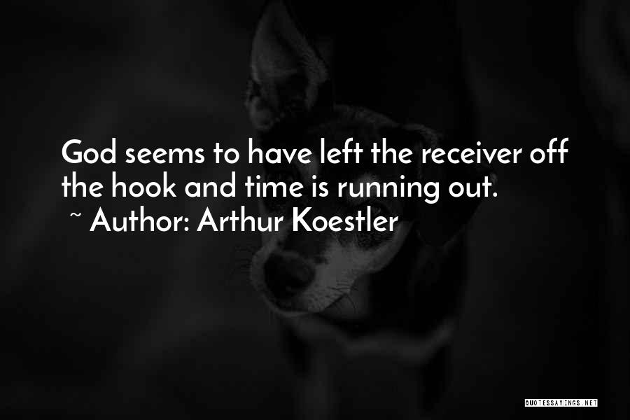 Arthur Quotes By Arthur Koestler