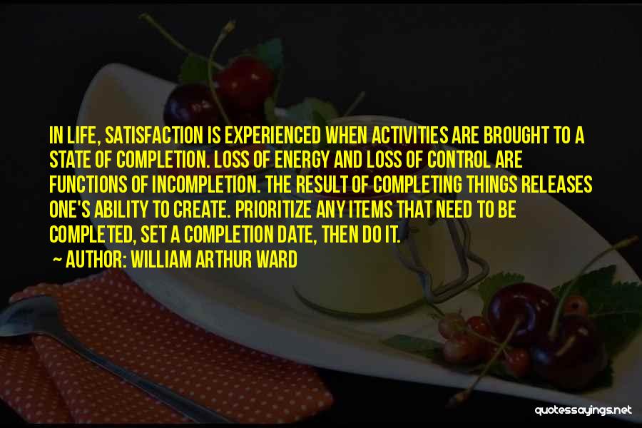 Arthur Quotes By William Arthur Ward