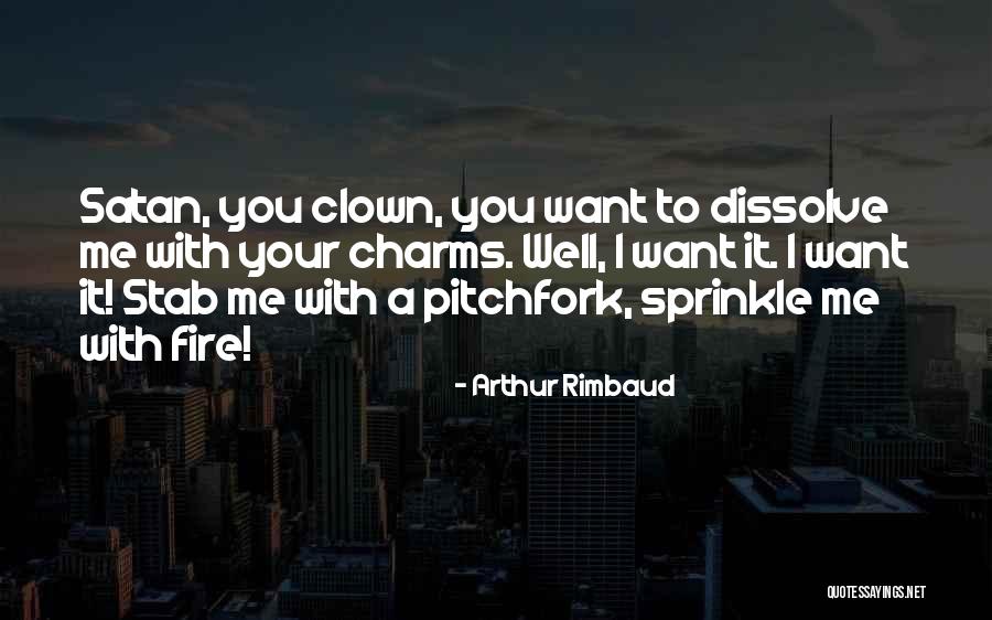 Arthur Rimbaud Quotes 1201686